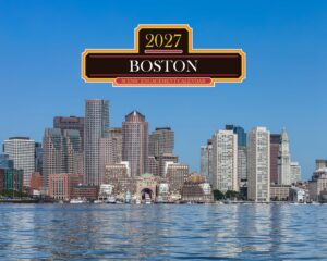 Decorative Boston sign reading '2027' and 'Boston' over a blue sky with a city skyline below, framing a calendar-themed graphic.