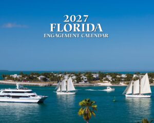 Cover image: blue sky over a harbor with sailboats and palm trees; text reads '2027 FLORIDA ENGAGEMENT CALENDAR' in white serif font.